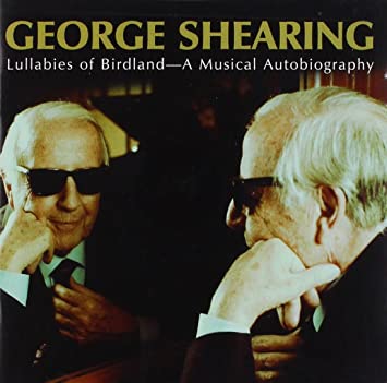 Lullabies of Birdland: A Musical Autobiography