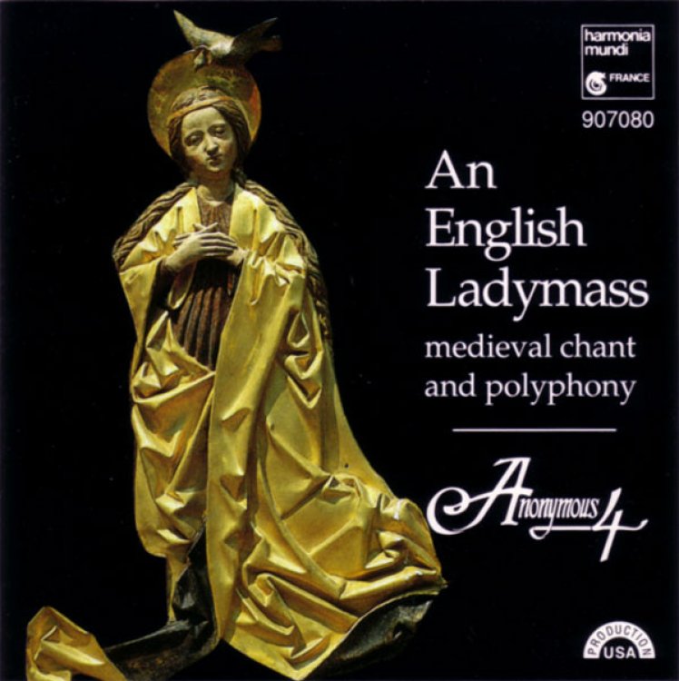 Image for An English Ladymass: Medieval Chant and Polyphony An English Ladymass: Medieval Chant and Polyphony