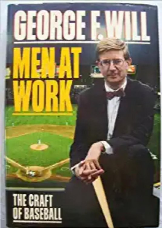 Men at Work: The Craft of Baseball