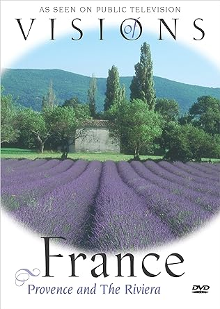 Visions of France: Provence and The Riviera