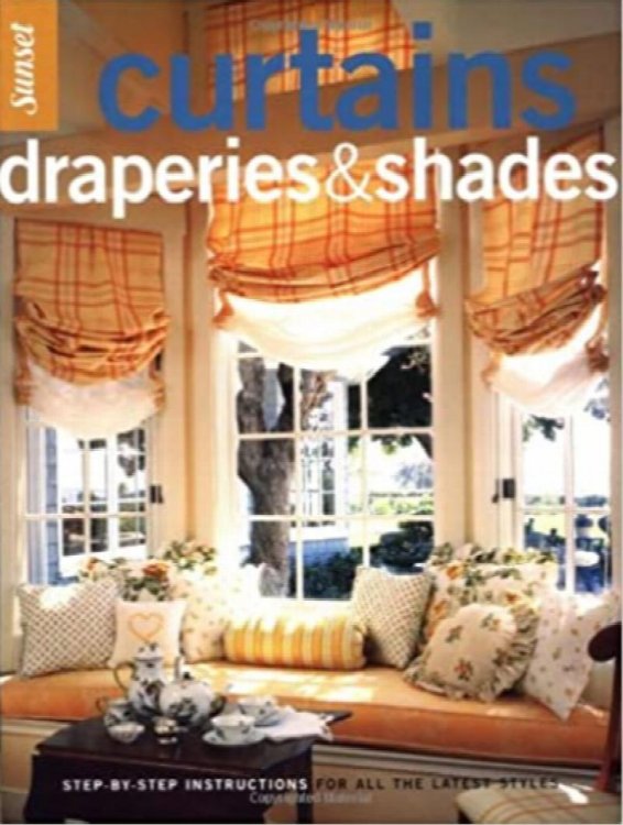 Curtains, Draperies and Shades