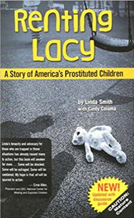 Renting Lacy: A Story of America's Prostituted Children