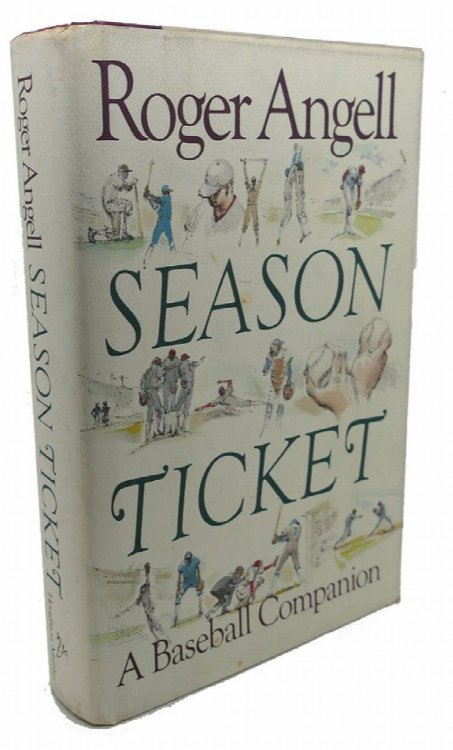 Season Ticket: A Baseball Companion