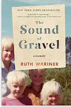 The Sound of Gravel: A Memoir