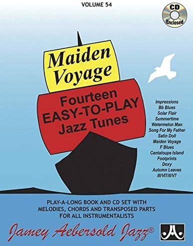 Vol. 54, Maiden Voyage: Fourteen Easy-To-Play Jazz Tunes (Book & CD)