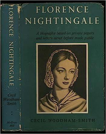Florence Nightingale: A biography based on private papers and letters never before made public