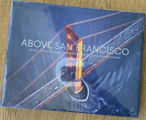 Above San Francisco: 50 Years of Aerial Photography