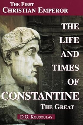 Image for The Life and Times of Constantine the Great The Life and Times of Constantine the Great