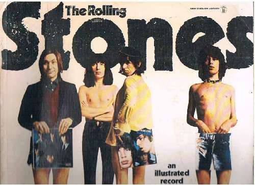 The Rolling Stones: An Illustrated Record