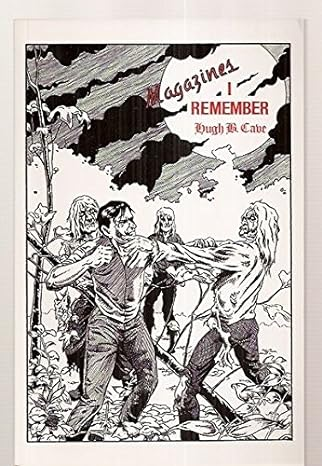 Magazines I remember: Some pulps, their editors, and what it was like to write for them (Pulp vault pulp study)
