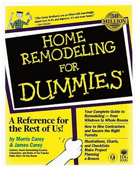 Home Remodeling for Dummies (For Dummies Series)