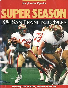 Super Season 1984 San Francisco 49ers