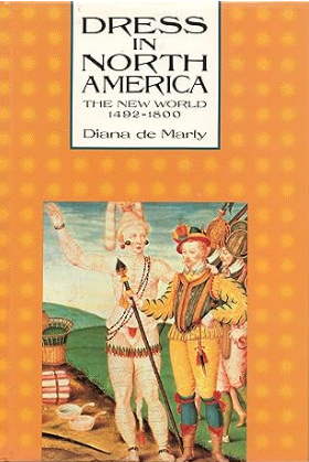 Dress in North America: The New World, 1492-1800