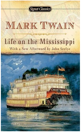 Life on the Mississippi (The World's Best Reading)