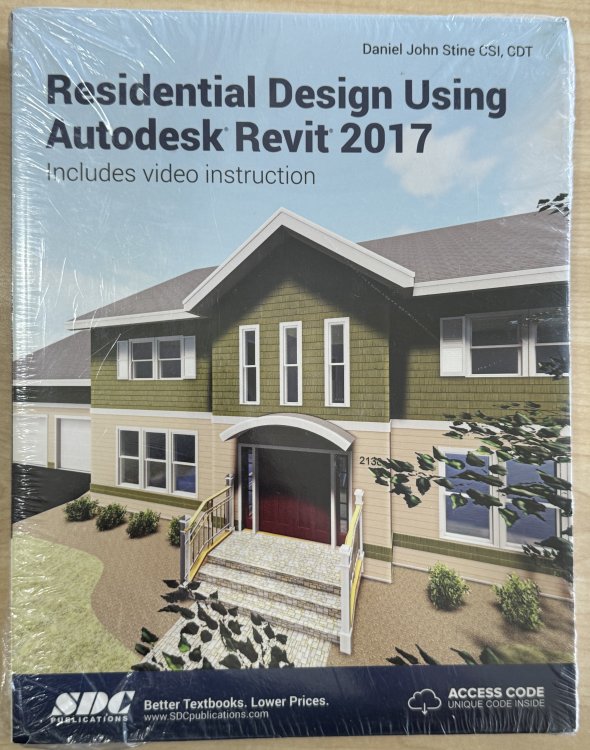Residential Design Using Autodesk Revit 2017 (Including unique access code)