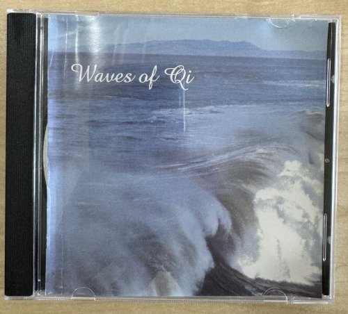 Waves of Qi - Music for Moving Meditation
