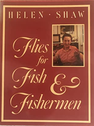 Flies for Fish and Fishermen: The Wet Flies