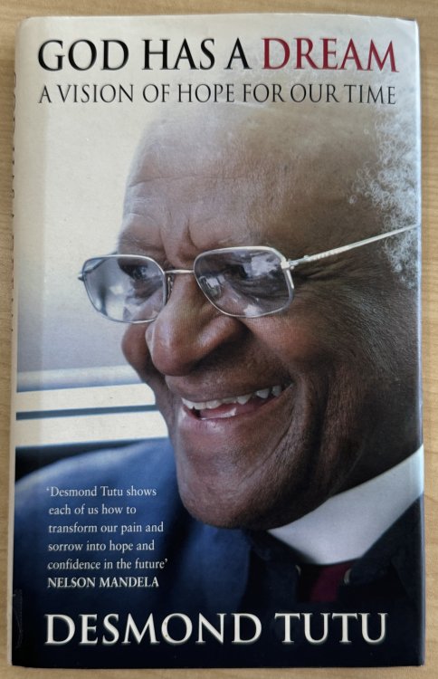 God Has A Dream - A Vision of Hope for Our Time