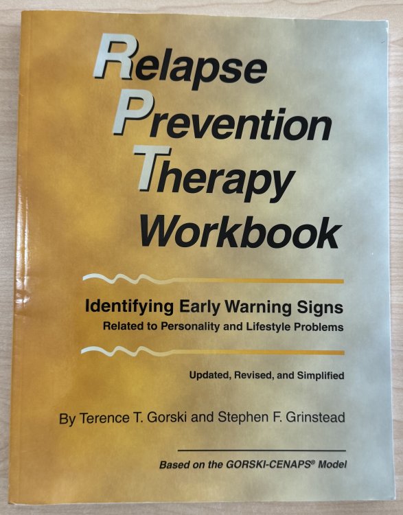 Relapse Prevention Therapy Workbook, Revised Edition