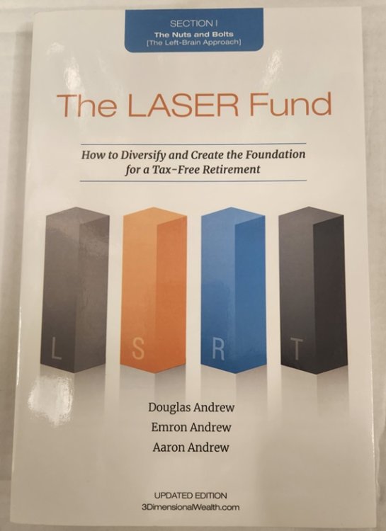 The LASER Fund: How to Diversify and Create the Foundation for a Tax-Free Retirement