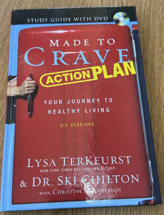 Made to Crave Action Plan Study Guide with DVD: Your Journey to Healthy Living