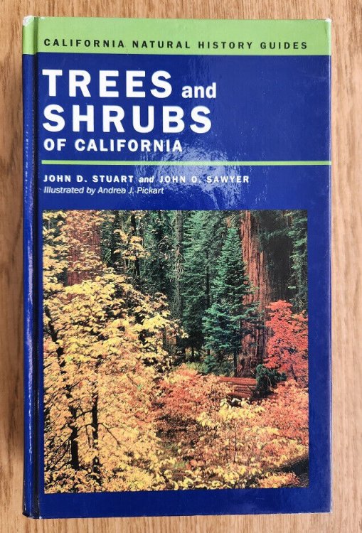Trees and Shrubs of California (California Natural History Guides)