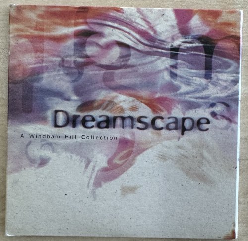 Dreamscape: A Windham Hill Collection