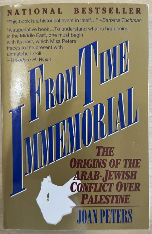 From Time Immemorial: The Origins of the Arab-Jewish Conflict over Palestine