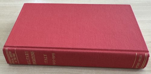 Military Operations Italy 1915-1919