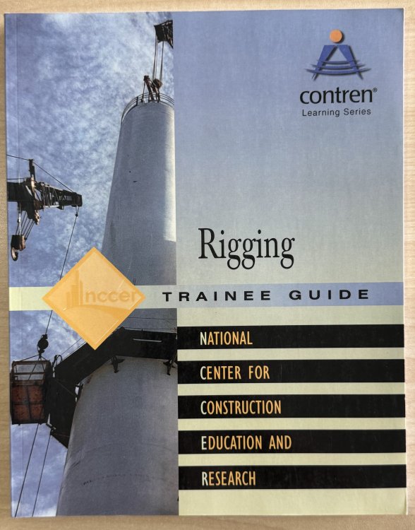 Rigging Trainee Guide, Level 2 (Contren Learning)