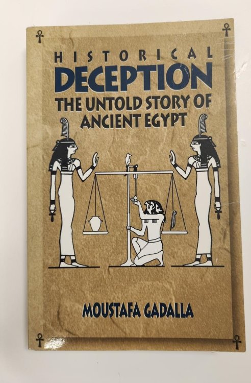 Historical Deception: The Untold Story of Ancient Egypt