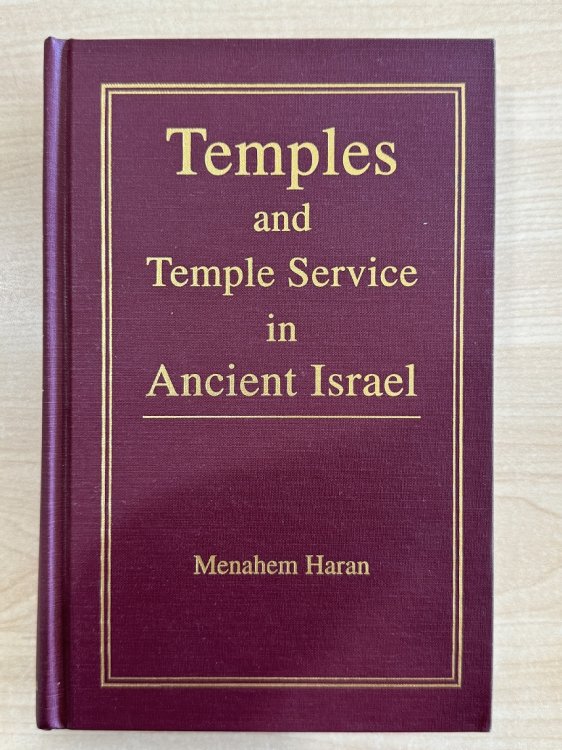 Temples and Temple-Service in Ancient Israel: An Inquiry into Biblical Cult Phenomena and the Historical Setting of the Priestly School