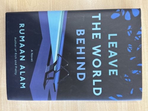 Leave the World Behind: A Novel
