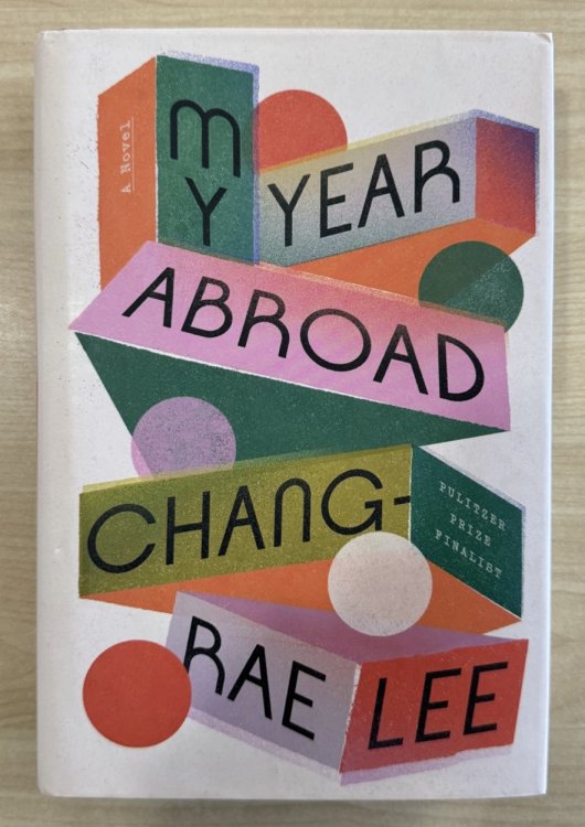 My Year Abroad: A Novel