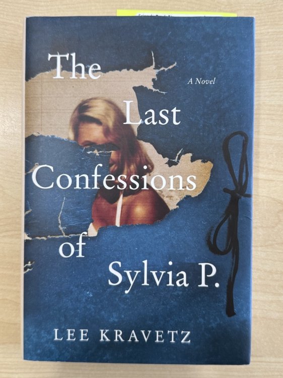 The Last Confessions of Sylvia P.: A Novel
