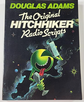 Original Hitchhikers Radio Scripts (American)
