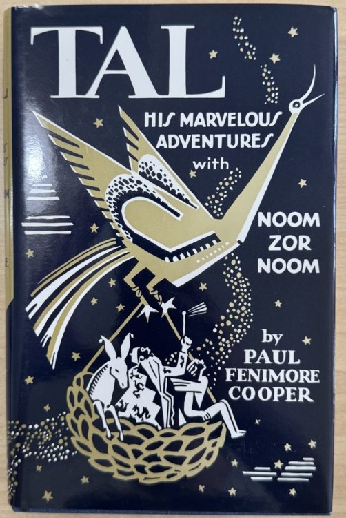 Tal: His Marvelous Adventures with Noom-Zor-Noom