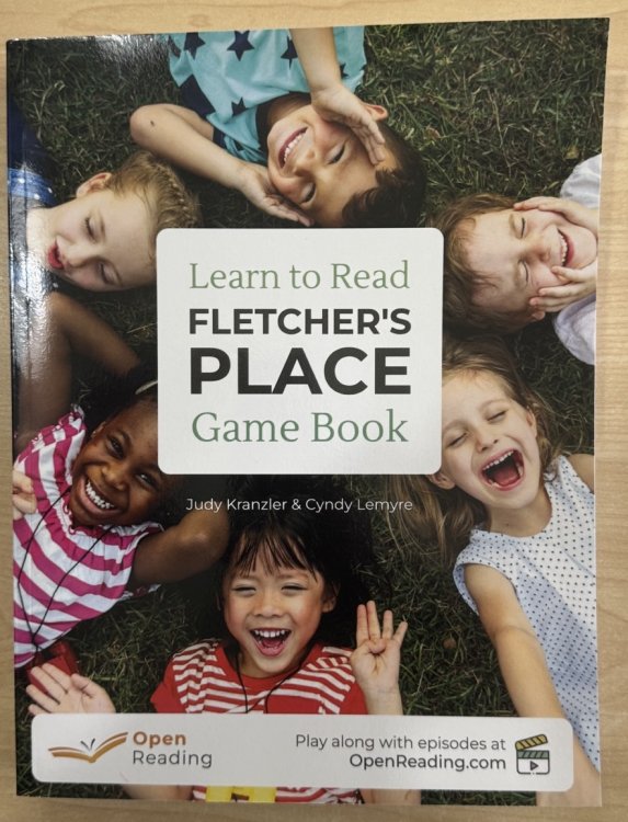 Fletcher's Place, Learn to Read Game Book: Play based learn-to-read program for all beginning readers from Open Reading