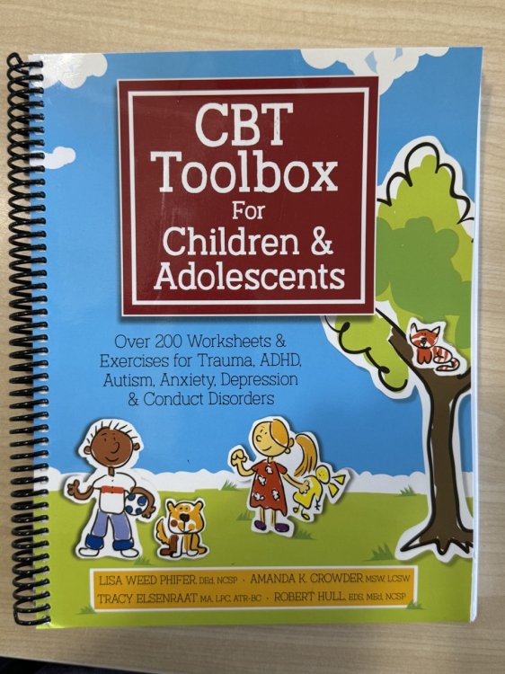 CBT Toolbox for Children and Adolescents: Over 220 Worksheets & Exercises for Trauma, ADHD, Autism, Anxiety, Depression & Conduct Disorders