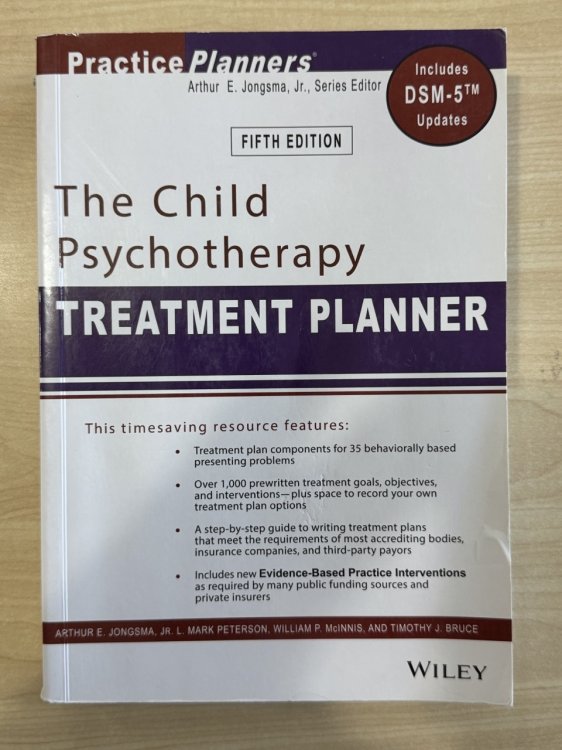 The Child Psychotherapy Treatment Planner: Includes DSM-5 Updates