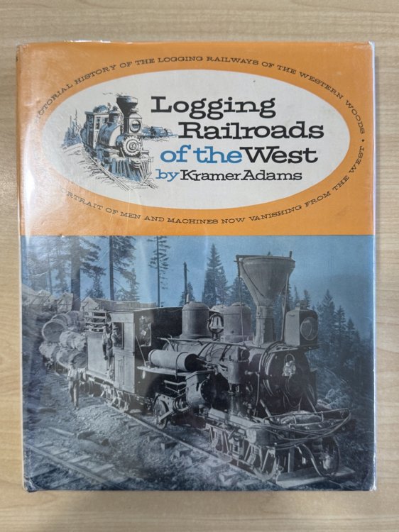 Logging Railroads of the West