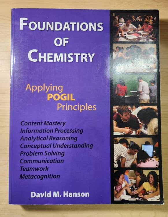 Foundations of Chemistry (Applying POGIL Principles) - 3rd (Third) Edition