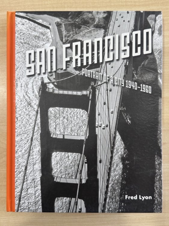 San Francisco, Portrait of a City: 1940-1960