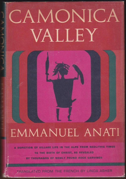 CAMONICA VALLEY: A DEPICTION OF VILLAGE LIFE IN THE ALPS FROM NEOLITHIC TIMES TO THE BIRTH OF CHRIST