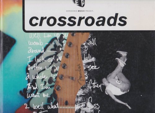 CROSSROADS: THE EXPERIENCE MUSIC PROJECT COLLECTION