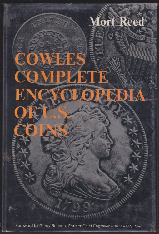 COWLES COMPLETE ENCYCLOPEDIA OF U.S. COINS