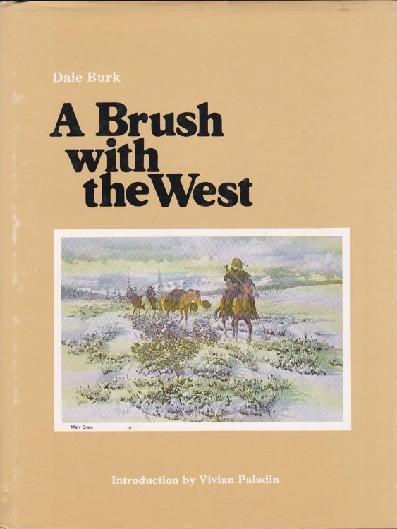 A BRUSH WITH THE WEST