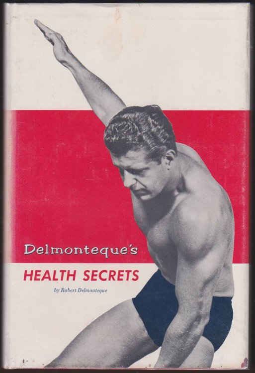 DELMONTEQUE'S HEALTH SECRETS