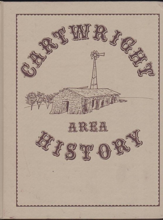 CARTWRIGHT AREA HISTORY. (A BICENTENNIAL EDITION 1976)