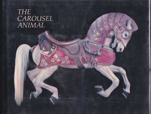 THE CAROUSEL ANIMAL